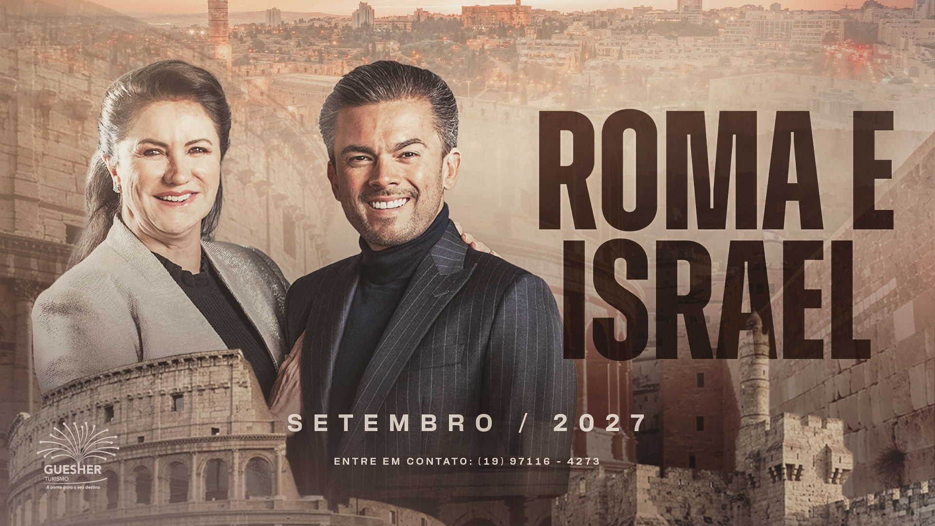 Caravana Roma e Israel — Setembro / 2027. Entre em contato: (19) 97116-4273. Igreja Pura Fé.